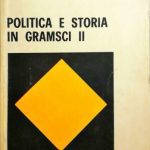 خرید و دانلود نسخه کامل کتاب Politica e storia in Gramsci: Atti del convegno internazionale di studi gramsciani, Firenze, 9-11 dicembre 1977