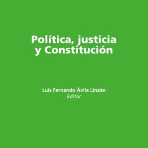 خرید و دانلود نسخه کامل کتاب Política, Justicia y Constitución
