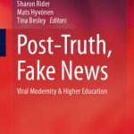 خرید و دانلود نسخه کامل کتاب Post-Truth, Fake News: Viral Modernity & Higher Education