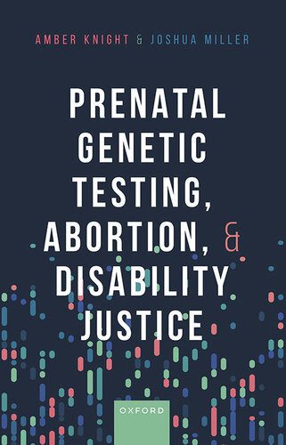خرید و دانلود نسخه کامل کتاب Prenatal Genetic Testing, Abortion, and Disability Justice_69175c464a432.jpeg خرید و دانلود نسخه کامل کتاب Prenatal Genetic Testing, Abortion, and Disability Justice