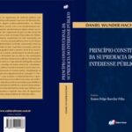 خرید و دانلود نسخه کامل کتاب Princípio constitucional da supremacia do interesse público