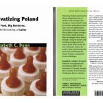خرید و دانلود نسخه کامل کتاب Privatizing Poland: Baby Food, Big Business, and the Remaking of Labor