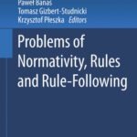 خرید و دانلود نسخه کامل کتاب Problems of Normativity, Rules and Rule-Following