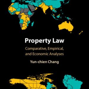خرید و دانلود نسخه کامل کتاب Property Law: Comparative, Empirical, and Economic Analyses