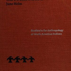 خرید و دانلود نسخه کامل کتاب Prophecy and Power among the Dogrib Indians : Tlicho, Thlingchadinne, Dene