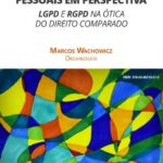 خرید و دانلود نسخه کامل کتاب Proteção de Dados Pessoais em Perspectiva: LGPD E RGPD na ótica do direito comparado
