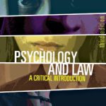 خرید و دانلود نسخه کامل کتاب Psychology and Law: A Critical Introduction, Third Edition