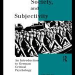 خرید و دانلود نسخه کامل کتاب Psychology, Society and Subjectivity: An Introduction to German Critical Psychology