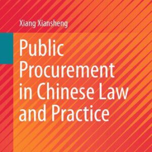 خرید و دانلود نسخه کامل کتاب Public Procurement in Chinese Law and Practice