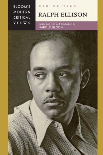 خرید و دانلود نسخه کامل کتاب Ralph Ellison (Bloom’s Modern Critical Views), New Edition_6905f35f042ac.jpeg خرید و دانلود نسخه کامل کتاب Ralph Ellison (Bloom’s Modern Critical Views), New Edition