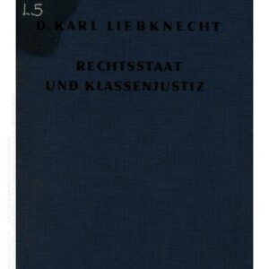 خرید و دانلود نسخه کامل کتاب Rechtsstaat und Klassenjustiz.