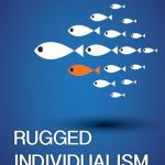 خرید و دانلود نسخه کامل کتاب Rugged Individualism: Dead or Alive?