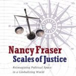 خرید و دانلود نسخه کامل کتاب Scales of Justice: Reimagining Political Space in a Globalizing World (New Directions in Critical Theory)