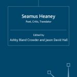 خرید و دانلود نسخه کامل کتاب Seamus Heaney: Poet, Critic, Translator
