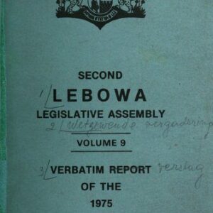 خرید و دانلود نسخه کامل کتاب Second Lebowa Legislative Assembly. Volume 9. Verbatim report of the 1975 session: 5 – 16th May