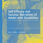 خرید و دانلود نسخه کامل کتاب Self-Efficacy and Success: Narratives of Adults with Disabilities