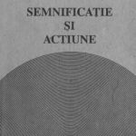 خرید و دانلود نسخه کامل کتاب Semnificatie si actiune