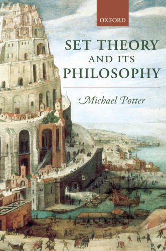 خرید و دانلود نسخه کامل کتاب Set Theory and Its Philosophy: A Critical Introduction_6906802f83780.jpeg خرید و دانلود نسخه کامل کتاب Set Theory and Its Philosophy: A Critical Introduction