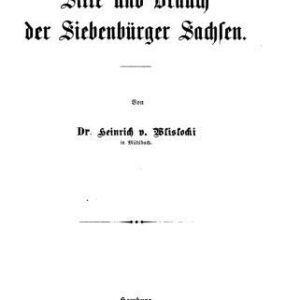 خرید و دانلود نسخه کامل کتاب Sitte und Brauch der Siebenbürger Sachsen