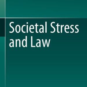 خرید و دانلود نسخه کامل کتاب Societal Stress and Law