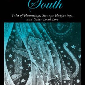 خرید و دانلود نسخه کامل کتاب Spooky South: Tales of Hauntings, Strange Happenings, and Other Local Lore
