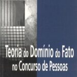 خرید و دانلود نسخه کامل کتاب Teoria do Domínio do Fato no Concurso de Pessoas