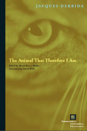خرید و دانلود نسخه کامل کتاب The Animal That Therefore I Am_6906a7d8181d0.jpeg خرید و دانلود نسخه کامل کتاب The Animal That Therefore I Am