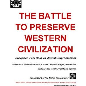 خرید و دانلود نسخه کامل کتاب The Battle to Preserve Western Civilization: European Folk Soul vs. Jewish Supremacism