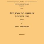 خرید و دانلود نسخه کامل کتاب The Book of Jubilees. A Critical Text (Corpus Scriptorum Christianorum Orientalium 510; Scriptores Aethiopici 87)