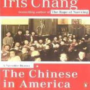 خرید و دانلود نسخه کامل کتاب The Chinese in America: a narrative history