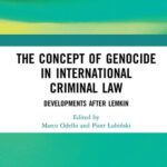 خرید و دانلود نسخه کامل کتاب The Concept of Genocide in International Criminal Law: Developments After Lemkin