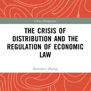 خرید و دانلود نسخه کامل کتاب The Crisis of Distribution and the Regulation of Economic Law