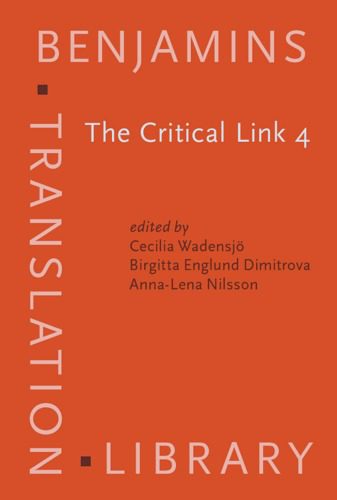 خرید و دانلود نسخه کامل کتاب The Critical Link 4: Professionalisation of interpreting in the community (Benjamins Translation Library)_6906b73170684.jpeg خرید و دانلود نسخه کامل کتاب The Critical Link 4: Professionalisation of interpreting in the community (Benjamins Translation Library)