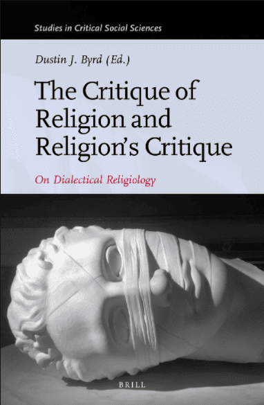 خرید و دانلود نسخه کامل کتاب The Critique of Religion and Religion’s Critique: On Dialectical Religiology_6905bfe0afcc3.png خرید و دانلود نسخه کامل کتاب The Critique of Religion and Religion’s Critique: On Dialectical Religiology