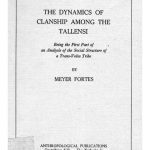 خرید و دانلود نسخه کامل کتاب The Dynamics of Clanship among the Tallensi: Being the First Part of an Analysis of the Social Structure of a Trans-Volta Tribe
