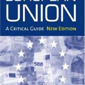 خرید و دانلود نسخه کامل کتاب The European Union: A Critical Guide – Updated edition