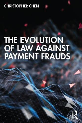 خرید و دانلود نسخه کامل کتاب The Evolution of Law against Payment Frauds_6918f7ec3190e.jpeg خرید و دانلود نسخه کامل کتاب The Evolution of Law against Payment Frauds