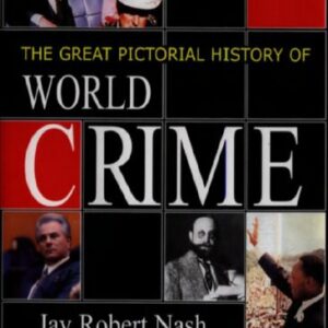خرید و دانلود نسخه کامل کتاب The Great Pictorial History of World Crime