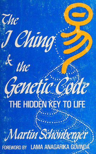 خرید و دانلود نسخه کامل کتاب The I Ching and the genetic code: The hidden key to life_6907fff9b32f4.jpeg خرید و دانلود نسخه کامل کتاب The I Ching and the genetic code: The hidden key to life