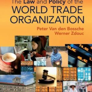 خرید و دانلود نسخه کامل کتاب The Law and Policy of the World Trade Organization: Text, Cases and Materials