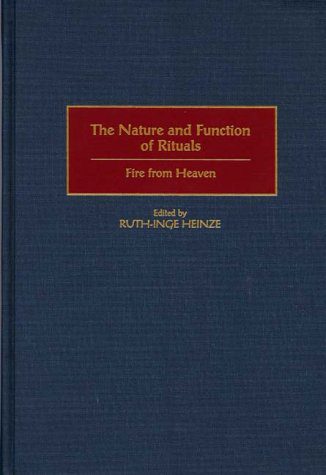 خرید و دانلود نسخه کامل کتاب The Nature and Function of Rituals: Fire from Heaven_69083bc71b035.jpeg خرید و دانلود نسخه کامل کتاب The Nature and Function of Rituals: Fire from Heaven