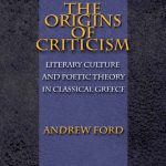 خرید و دانلود نسخه کامل کتاب The Origins of Criticism: Literary Culture and Poetic Theory in Classical Greece