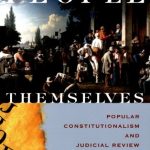خرید و دانلود نسخه کامل کتاب The People Themselves: Popular Constitutionalism and Judicial Review