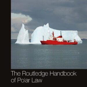 خرید و دانلود نسخه کامل کتاب The Routledge Handbook of Polar Law