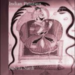 خرید و دانلود نسخه کامل کتاب The Theory of Citrasutras in Indian Painting: A Critical Re-Evaluation of their Uses and Interpretations
