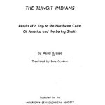خرید و دانلود نسخه کامل کتاب The Tlingit Indians: Results of a trip to the Northwest Coast of America and the Bering Straits