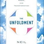 خرید و دانلود نسخه کامل کتاب The Unfoldment- The Organic Path of Clarity, Power, And Transformation