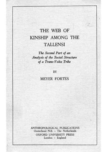 خرید و دانلود نسخه کامل کتاب The Web of Kinship among the Tallensi: The Second Part of an Analysis of the Social Structure of a Trans-Volta Tribe_6908148365eee.jpeg خرید و دانلود نسخه کامل کتاب The Web of Kinship among the Tallensi: The Second Part of an Analysis of the Social Structure of a Trans-Volta Tribe