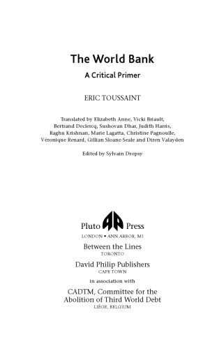 خرید و دانلود نسخه کامل کتاب The World Bank: A Critical Primer_6906df2d1f6f4.jpeg خرید و دانلود نسخه کامل کتاب The World Bank: A Critical Primer