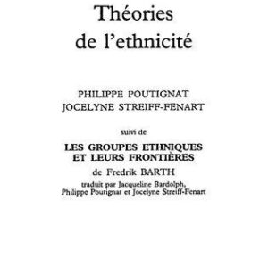خرید و دانلود نسخه کامل کتاب Théorie de l’ethnicité. Les groupes ethniques et leurs frontières